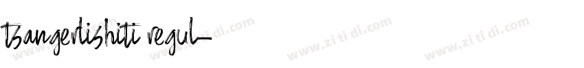 tsangerlishiti regul字体转换 tsangerlishiti regul字体转换